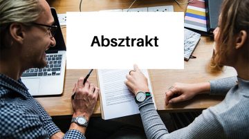 Absztrakt írása: Milyen szabályokat kell követni?
